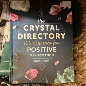 The Crystal Directory 💯 Crystals for Positive Manifestation by Isabella Drayson